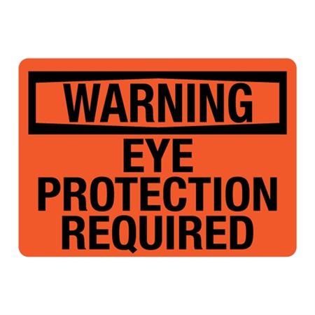 Warning Eye Protection Required
